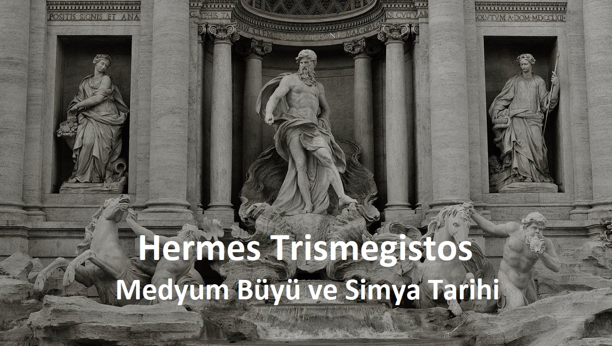 sedathoca.net Hermes Trismegistos - Medyum büyü ve simya tarihi 0532 066 39 09 yunan medyum