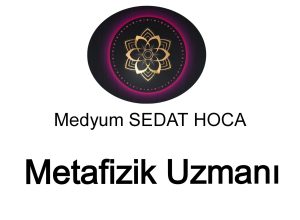 Türkiye'nin en iyi metafizik uzmanı, Türkiye'deki metafizik uzmanları, En iyi metafizik uzmanı, Ünlü metafizik uzmanları, Metafizik uzmanı nedir, Metafizik uzmanı İstanbul, Metafizik uzmanı Medyum Sedat hoca,