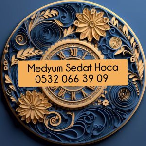 Rahmani Medyum Sedat Hoca 0532.066.3909,Tesirli Medyum Sedat Hoca 0532.066.3909,Etkili Medyum 0532.0663909,Medyum,Medyumlar,Gerçek Medyum Sedat Hoca 05320663909